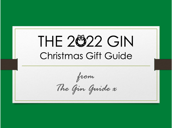 Christmas Gin Gift Guide 2022